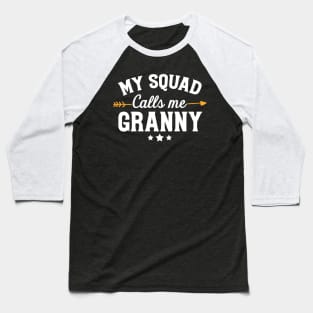 My squad calls me granny Baseball T-Shirt